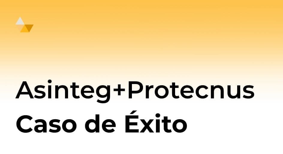 Asinteg: digitalización estratégica para una protección sin fallos